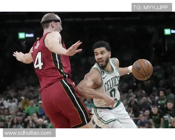 热火与凯尔特人对决分析及推荐策略助你赢得投注胜利